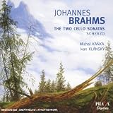 Revue Praga Digitals  / Johannes Brahms: The Two Cello Sonatas; Scherzo