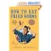 How to Eat Fried Worms