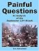 Painful Questions: An Analysis Of The Sept. 11th Attack
