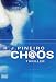 Search : Chaos. Thriller.