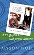 Art Geeks and Prom Queens: A Novel