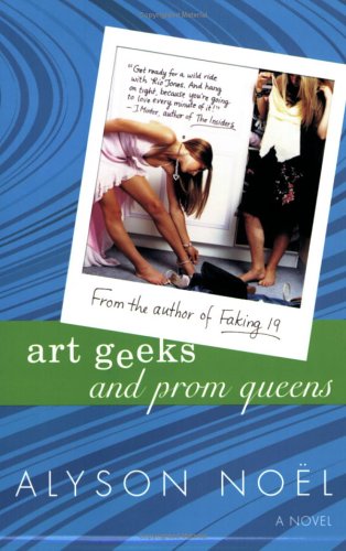 Cover of Art Geeks and Prom Queens: A Novel