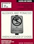 Alcohol and Tobacco - America's Drugs of Choice