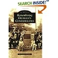 Remembering Georgia's Confederates (Images of America) by  Dr. David N. Wiggins
