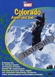  : Colorado, Aspen und Vail - On Tour