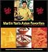 Martin Yan's Asian Favorites: From Hong Kong, Taiwan, and Thailand