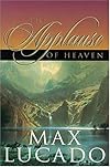 The Applause Of Heaven