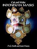 Cut and Make Indonesian Masks (Cut-Out Masks)