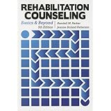 rehabilitation counseling basics and beyond