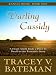 Kansas Home: Darling Cassidy (Heartsong Novella in Large Print) by Tracey V. Bateman