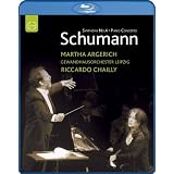 Schumann: Symphony No. 4 - Piano Concerto - featuring Martha Argerich and Riccardo Chailly [Blu-ray]