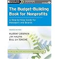 The Budget-building Book for Nonprofits (A Step-by-step Guide for Managers and Boards) (Package)