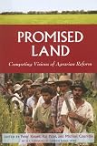 Books : Promised Land: Competing Visions of Agrarian Reform