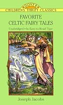Favorite Celtic Fairy Tales (Children's Thrift Classics)