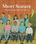 Short Stature (First Books Different from Birth)