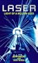 Laser: Light of a Million Uses