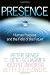 Presence : Human Purpose and the Field of the Future