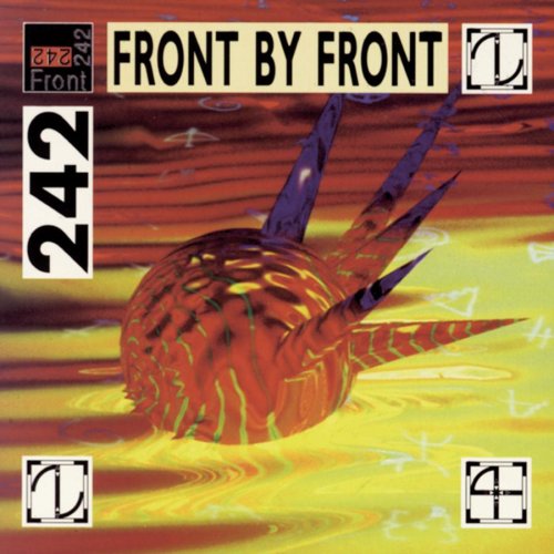Front 242 - First in First Out Lyrics - Zortam Music