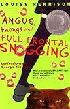 Angus, Thongs, and Full-Frontal Snogging: Confessions of Georgia Nicolson