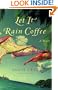Let It Rain Coffee: A Novel