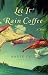 Let It Rain Coffee