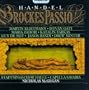 Handel - Brockes Passion / Klietmann � Gati � Z�dori � Farkas � de Mey � Bandi � Minter � Capella Savaria � McGegan