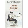 Le livre des dieux : Tome II, Celtes et Grecs