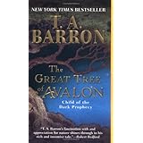 The Great Tree of Avalon 1: Child of the Dark Prophecy