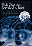 Rett Disorder and the Developing Brain