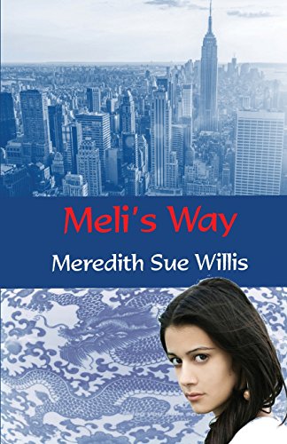 MELI'S WAY, by Meredith Sue Willis