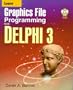 Learn Graphics File Programming With Delphi 3