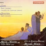 Glire: Concerto For Harp And Orchestra/Concerto For Coloratura Soprano And Orchestra/Ginastera: Concerto For Harp And