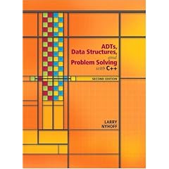 ADTs, Data Structures, and Problem Solving with C++ (2nd Edition) (Alan R. Apt Books)