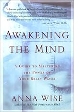 Awakening the Mind PA: A Guide to Harnessing the Power of Your Brainwaves
