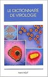 Dictionnaire de virologie