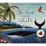The Snail and the Whale.
