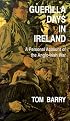 Guerilla Days in Ireland