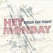 Hold on Tight
