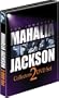 JACKSON, MAHALIA - THE IMMORTAL