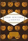 Poems Bewitched and Haunted (Everyman's Library Pocket Poets)