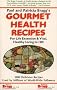 Gourmet Health Recipes