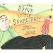 Brave Little Seamstress