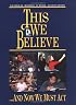 This We Believe---And Now We Must Act