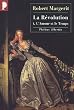 La R�volution, Tome 1 : L'amour et le temps