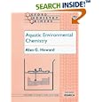 Aquatic Environmental Chemistry (Oxford Chemistry Primers, 57) by  Alan G. Howard