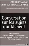 Conversation sur les sujets qui f�chent