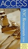 Access New York Restaurants 97/98 (Access New York Restaurants)