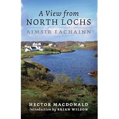 A View from North Lochs: Columns from the West Highland Free Press