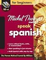 Michel Thomas Method Spanish For Beginners, 10-CD Program (Michel Thomas Series)