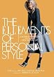 The ELLEments of Personal Style: 25 Modern Fashion Icons on How to Dress, Shop, and Live